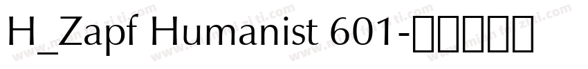 H_Zapf Humanist 601字体转换